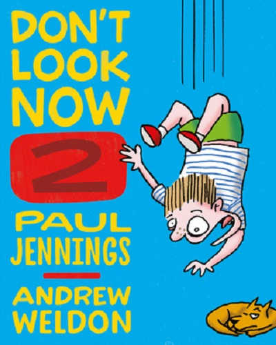 Don't Look Now 2 A Magician Never Tells and Elephant Bones By Paul Jennings