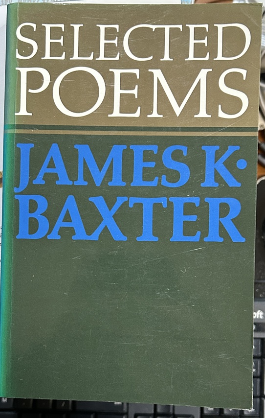 Selected Poems By James K. Baxter