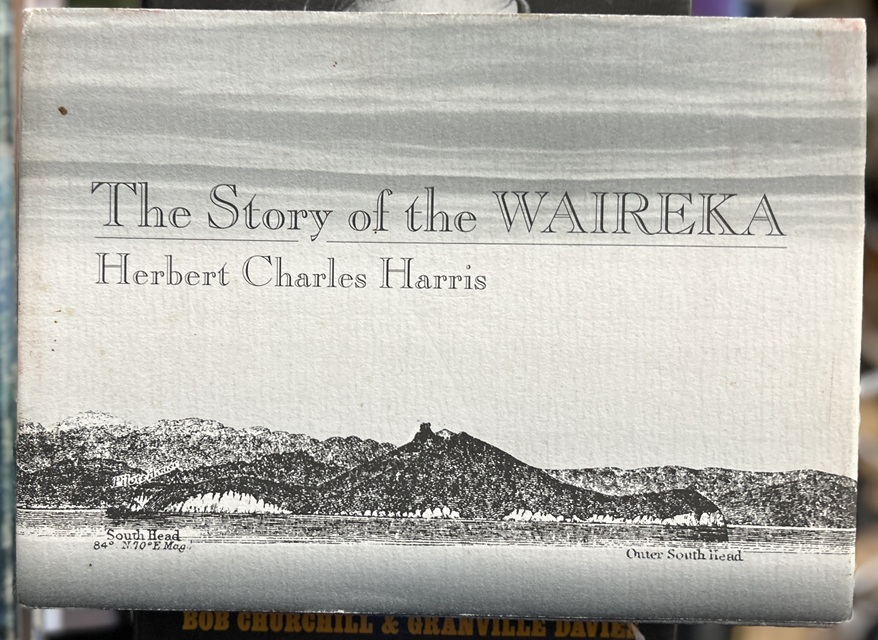 The story of the Waireka by Herbert Charles Harris
