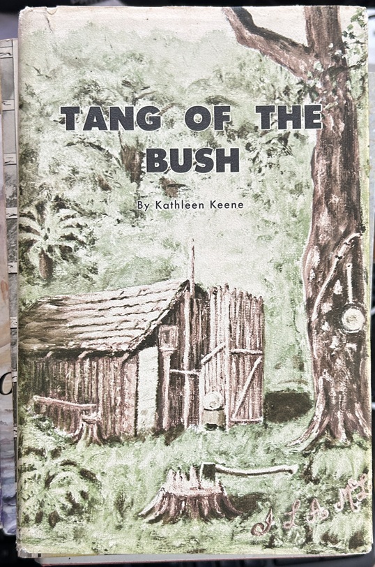 Tang of the Bush by Kathleen Keene