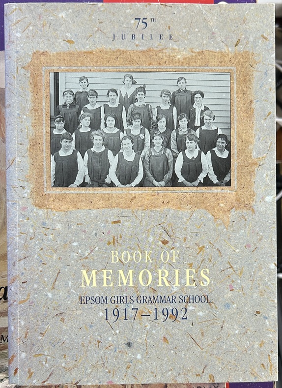 Book of memories : Epsom Girls Grammar School, 1917-1992