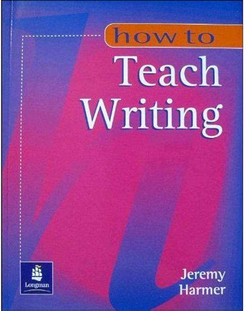 How to Teach Writing
