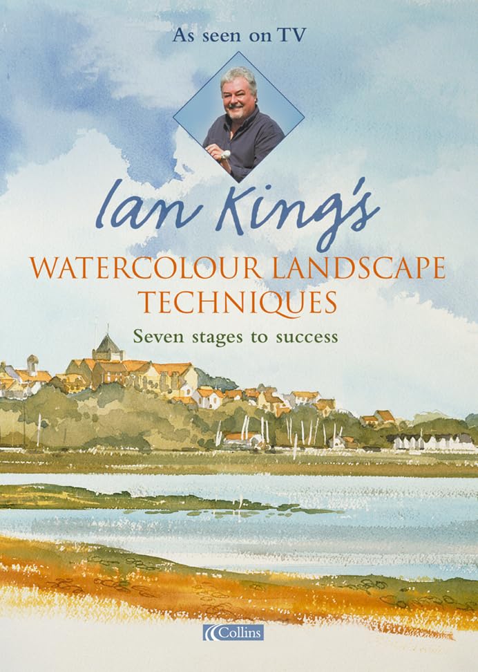 Ian King's Watercolour Landscape Techniques