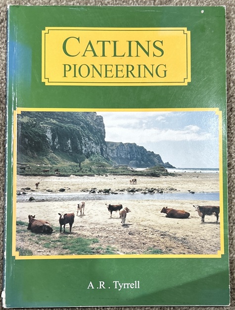 Catlins Pioneering by A.R. Tyrrell