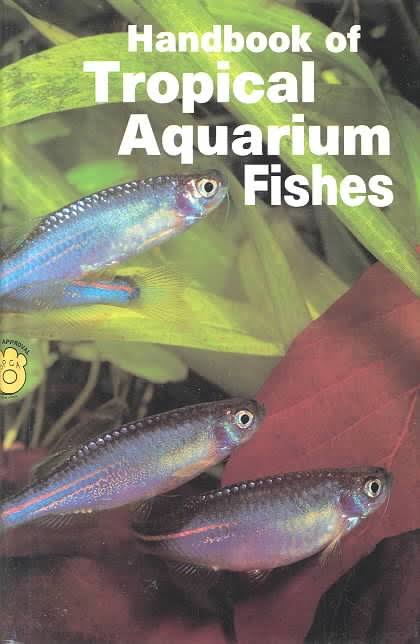 Handbook of tropical aquarium fishes