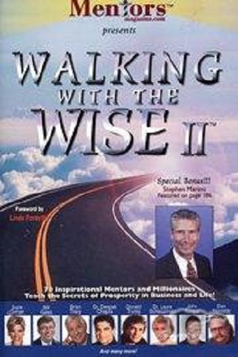 Walking with Wise II from 70 Inspirational Mentors