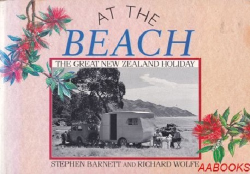 At The Beach: The Great New Zealand Holiday