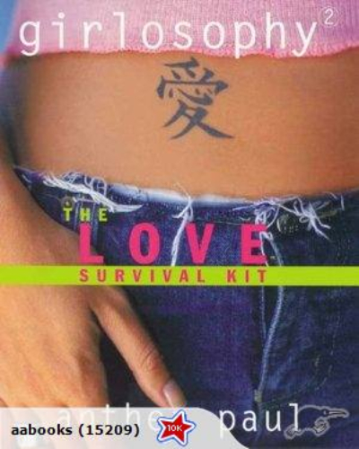 Girlosophy 2 The Love Survival Kit