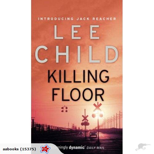 Lee Child Killing Floor