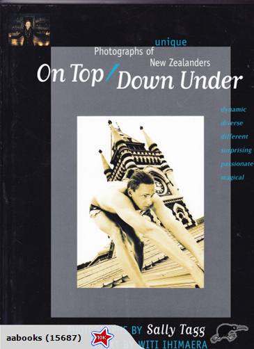 On Top Down Under: Photos of Unique New Zealander